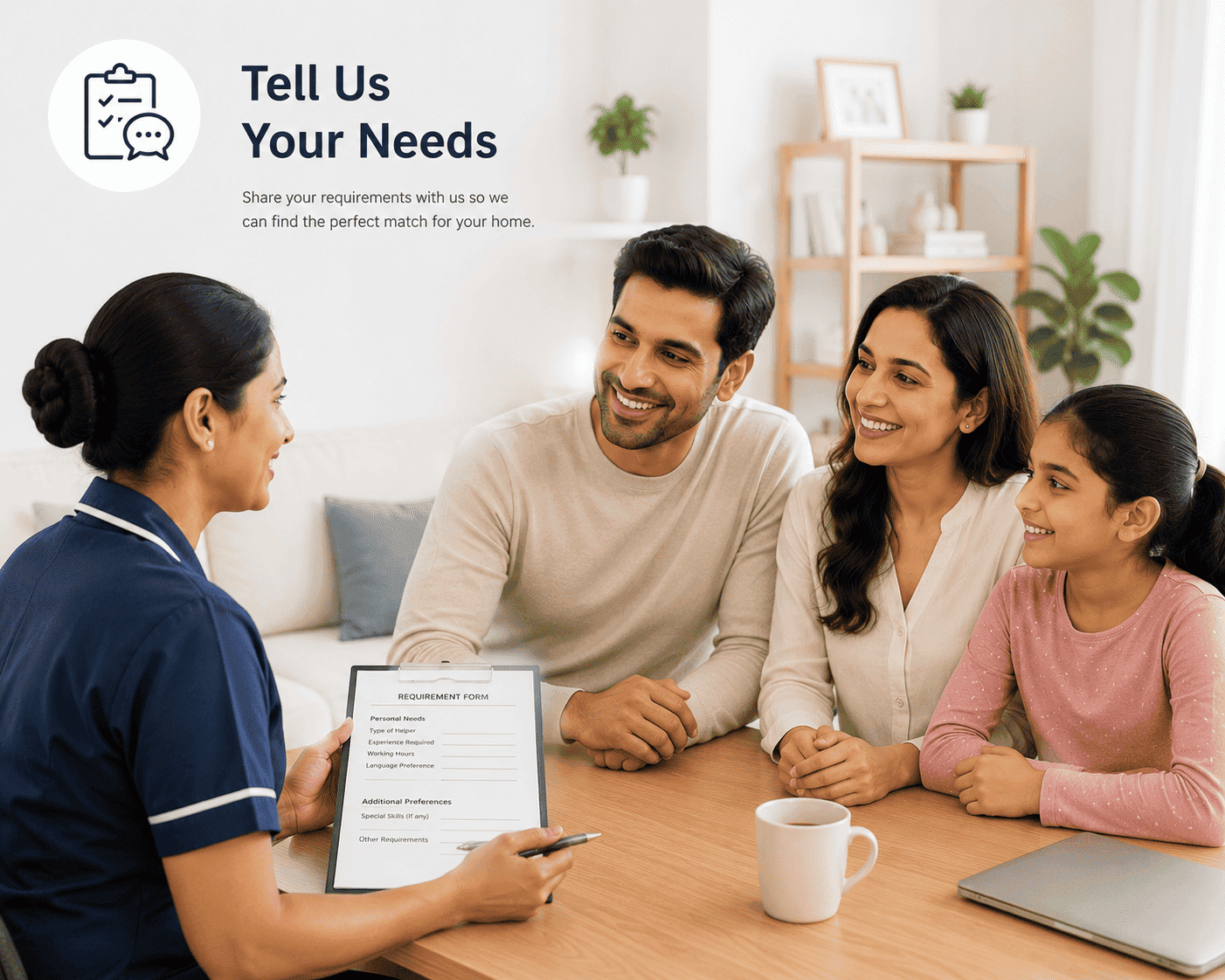 Tell us your needs